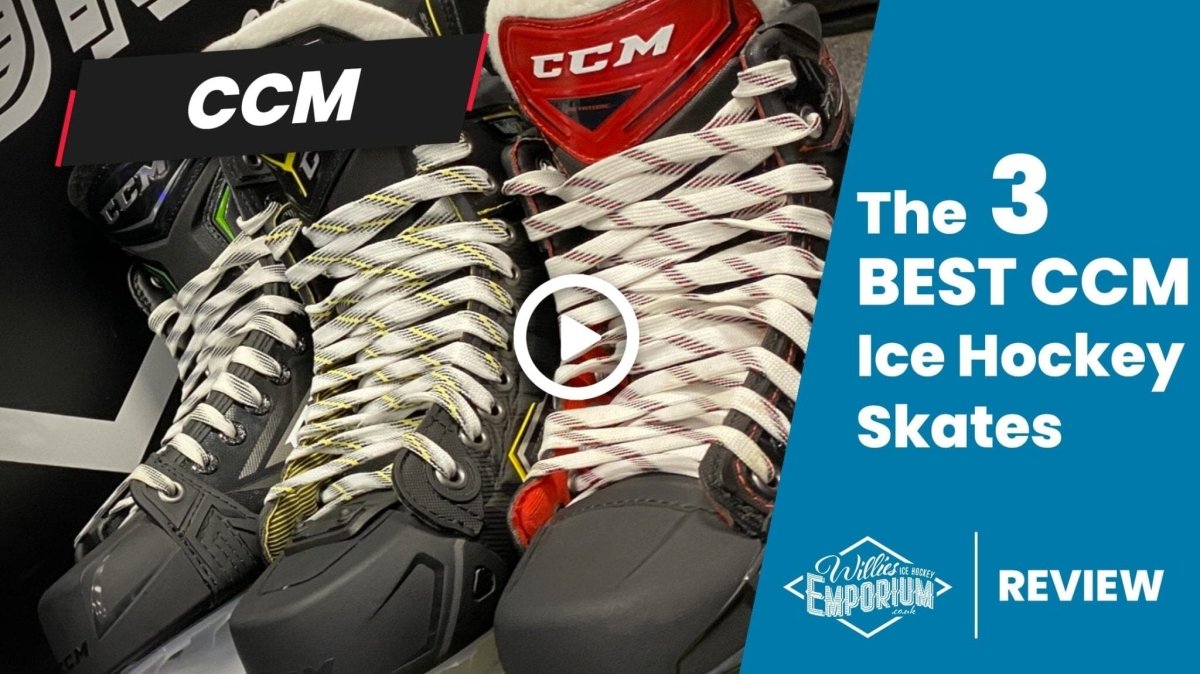 The 3 Best CCM Ice Hockey Skates - WILLIES.CO.UK - ICE - INLINE - FIGURE